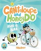 Mike Boldt, Boldt Mike, Boldt Mike - Cantaloupe and HoneyDo Ride a Bike