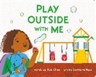 Kat Chen, Lorraine Nam, Lorraine Nam - Play Outside with Me