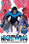 Bruno Redondo, Tom Taylor - Nightwing Vol. 3: The Battle for Bludhaven's Heart
