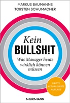 Markus Baumanns, Torsten Schumacher - Kein Bullshit