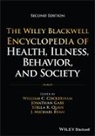 WC Cockerham, William C. (University of Alabama Cockerham, Cockerham William C., Gabe Jonathan, Stella R. Quah, Ryan J. Michael - Wiley Blackwell Encyclopedia of Health, Illness, Behavior, and