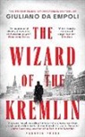 Giuliano da Empoli - The Wizard of the Kremlin