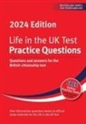 Henry Dillon, Alastair Smith - Life in the UK Test: Practice Questions 2024