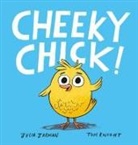 Julia Jarman, Tom Knight - Cheeky Chick!