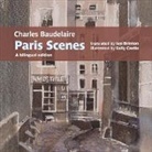 Charles Baudelaire, Sally Castle - Charles Baudelaire Paris Scenes