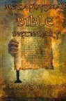 Charles Fillmore - Metaphysical Bible Dictionary