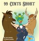 Thomas Campbell, Jasmine Cabanaw - 99 Cents Short