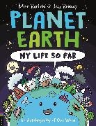 Mike Barfield, Barfield Mike, Jess Bradley, Bradley Jess - Planet Earth: My Life So Far