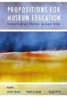 Patricia Osler, Patricia (Concordia University) Osler, Anita Sinner, Anita (Concordia University Sinner, Boyd White - Propositions for Museum Education