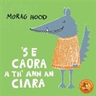Morag Hood - 'S e Caora a th' ann an Ciara