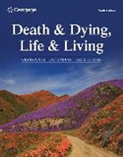Charles Corr, Donna Corr, Corr Donna, Kenneth Doka - Death & Dying, Life & Living