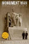 Harold Holzer, Holzer Harold - Monument Man