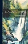 Rossland Board of Trade - Rossland in 1898