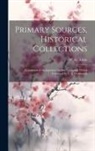 W. G. Aston - Primary Sources, Historical Collections: A Grammar of the Japanese Spoken Language, With a Foreword by T. S. Wentworth