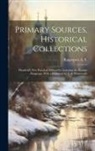 Rappoport A. S. - Primary Sources, Historical Collections: Hossfield's New Practical Method for Learning the Russian Language, With a Foreword by T. S. Wentworth