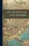 Anonymous - List of Officers and Members