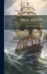 James Fenimore Cooper - Ned Myers