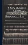 Henry Sweet - A New English Grammar, Logical And Historical, Part 2