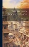 F. W. Farrar - The Second Book of Kings