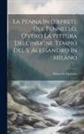 Demetrio Supensio - La Penna Interprete Del Pennello, O'vero La Pittura Dell'insigne Tempio Del S. Alessandro In Milano