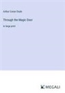 Arthur Conan Doyle - Through the Magic Door