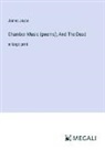 James Joyce - Chamber Music (poems); And The Dead