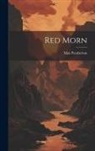 Max Pemberton - Red Morn