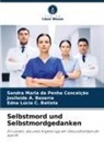 Josileid Bezerra, Josileide A. Bezerra, Edna Lúcia C. Batista, Sandra Maria da Penha Conceição - Selbstmord und Selbstmordgedanken
