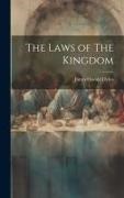 James Oswald Dykes - The Laws of The Kingdom