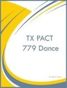 Huey K Adams - TX PACT 779 Dance