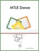 Huey K Adam - MTLE Dance