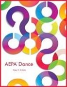 Huey K Adams - AEPA Dance