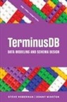 Steve Hoberman, Donny Winston - TerminusDB Data Modeling and Schema Design