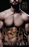 Dani René - Ruthless Kings