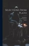 T. W. Rolleston, Sydenham, Taylor - Selections From Plato