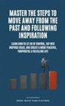 Book Wave Publications - Master The Steps To Move Away From The Past And Following Inspiration