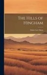 Dallas Lore Sharp - The Hills of Hingham
