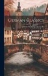 Johann Wolfgang von Goethe - German Classics