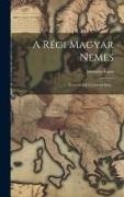 Mocsáry Lajos - A Régi Magyar Nemes; Észrevételek Grünwald Béla
