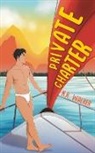 N. R. Walker - Private Charter - Illustrated Cover Lemon and Salt edition