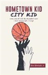 Jim Dimick - Hometown Kid City Kid