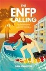 Dan Johnston, Tara Nelson - The ENFP Calling