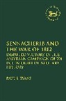 Paul S Evans, Paul S. Evans, Laura Quick, Jacqueline Vayntrub - Sennacherib and the War of 1812