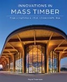 Boyce Thompson - Innovations in Mass Timber
