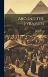 Aaron Ward - Around the Pyramids