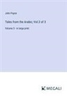 John Payne - Tales from the Arabic; Vol.3 of 3