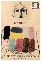 Jenny Erpenbeck, Michael Hofmann - Kairos