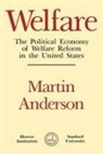 Martin Anderson - Welfare