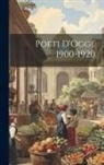 Anonymous - Poeti D'Oggi, 1900-1920