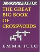Emma Iulo - The Great Big Book of Crosswords